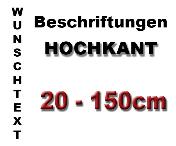 Beschriftung Hochkant